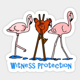 Witness Protection Sticker